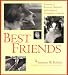 Best Friends: Portraits of Rescued, Sheltered, and Adopted Companion Animals