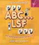 ABC...LSF : Dictionnaire visuel bilingue