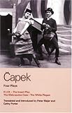 Capek: Four Plays