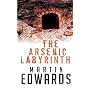 ARSENIC LABYRINTH, THE