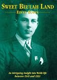 Books : Sweet Beulah Land: An Intriguing Insight into Welsh Life Between 1945 and 1951