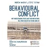 Behavioural Conflict: Why Understanding People and Their Motives Will Prove Decisive in Future Conflict