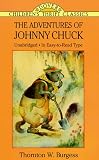 The Adventures of Johnny Chuck (Dover Children`s Thrift Classics)