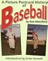 A Picture Postcard History of Baseball