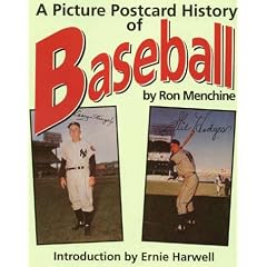 A Picture Postcard History of Baseball