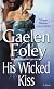 His Wicked Kiss: A Novel