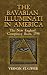 The Bavarian Illuminati in America: The New England Conspiracy Scare, 1798 (Dover Boo...