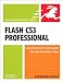 Flash CS3 Professional for Windows and Macintosh: Visual QuickStart Guide