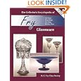 Collectors Encyclopedia of Fry Glass by Fry Glass Society