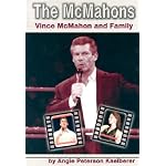 The McMahons: Vince McMahon and Family (Pro Wrestlers) book cover