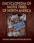 Encyclopedia of Native Tribes of North America