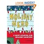 Holiday Hero: A Man's Manual for Holiday Lighting