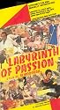 Labyrinth of Passion [VHS]