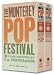 VHS : The Monterey Pop Festival (Monterey Pop / Jimi Plays Monterey / Shake! Otis at Monterey)