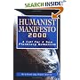 Humanist Manifesto 2000: A Call for New Planetary Humanism