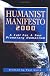 Humanist Manifesto 2000: A Call for New Planetary Humanism