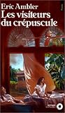 Les Visiteurs du crépuscule
