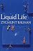 Liquid Life