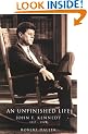 An Unfinished Life: John F. Kennedy, 1917-1963