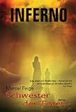 Inferno 2: Schwester der Toten - Marcel Feige