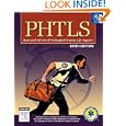 PHTLS Prehospital Trauma Life Support (Phtls: Basic and Advanced... by NAEMT