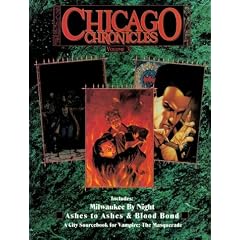 *OP Chicago Chronicles 3 (Vampire: The Masquerade Novels) by Mark Hagen, Ken Cliffe and Stewart Wieck
