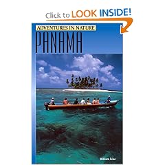 Adventures in Nature Panama (Adventures in Nature Series)