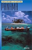 Adventures in Nature: Panama (Adventures in Nature Series)