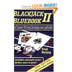 Blackjack Bluebook II: The Simplest Winning Strategies Ever Published, 2006