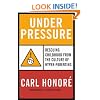Under Pressure: Putting the Child Back in Childhood
