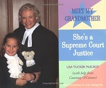 Meet My Grandmother: She's a Supreme Court Justice