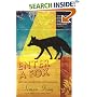 Enter a Fox: Further Adventures of a Paranoid