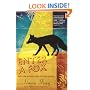 Enter a Fox: Further Adventures of a Paranoid