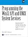 Programming the Win32 API and Unix System Services (Microsoft technologies series)