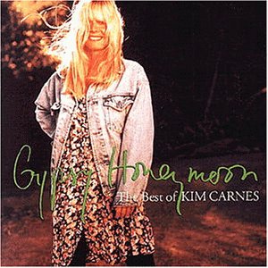 Kim Carnes - Gypsy Honeymoon (the Best of) - Zortam Music