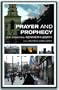 Prayer and Prophecy: The Essential Kenneth Leech