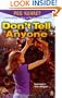 Don't Tell Anyone