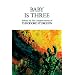 Baby Is Three (The Complete Stories of Theodore Sturgeon, Book 6)