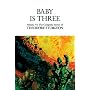 The Complete Stories of Theodore Sturgeon: Baby Is Three Vol 6 (Complete Stories of Theodore Sturgeon)