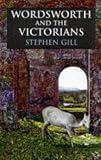 Wordsworth and the Victorians (Oxford Authors)