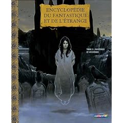 Encyclop�die du fantastique et de l'�trange : Tome 3, Fant�mes et myst�res
