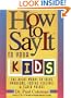 How to Say It to Your Kids
