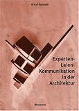Experten-Laien-Kommunikation in der Architektur