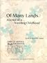 Of Many Lands: Journal of a Traveling Childhood