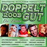 Doppelt Gut 2003 die Erste - Various