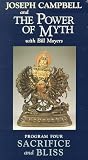 Joseph Campbell s The Power of Myth, Volume 4: Sacrifice and Bliss