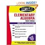 Schaum's Outline of Elementary Algebra (Schaum's Outline Series)
