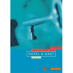 Hotel und Gast. (Lernmaterialien) (Fachwissen Hotel, Restaurant, Küche) (Gebundene Ausgabe)