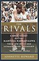 The Rivals: Chris Evert vs. Martina Navratilova - Their Rivalry, Their Friendship, Their Legacy