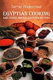 Egyptian Cooking: And Other Middle Eastern Recipes